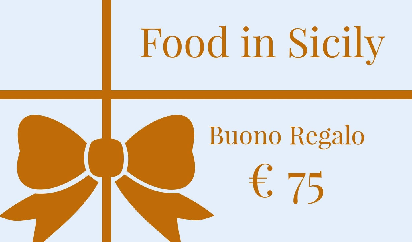 Buono Regalo Food in Sicily Buono Regalo Food in Sicily 75,00 € 